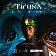 Cover: Ticuna: The Men in Black