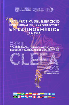 Portada: Prospectiva del ejercicio profesional de la arquitectura en Latinoamérica. CLEFA 2023. Vol. 1